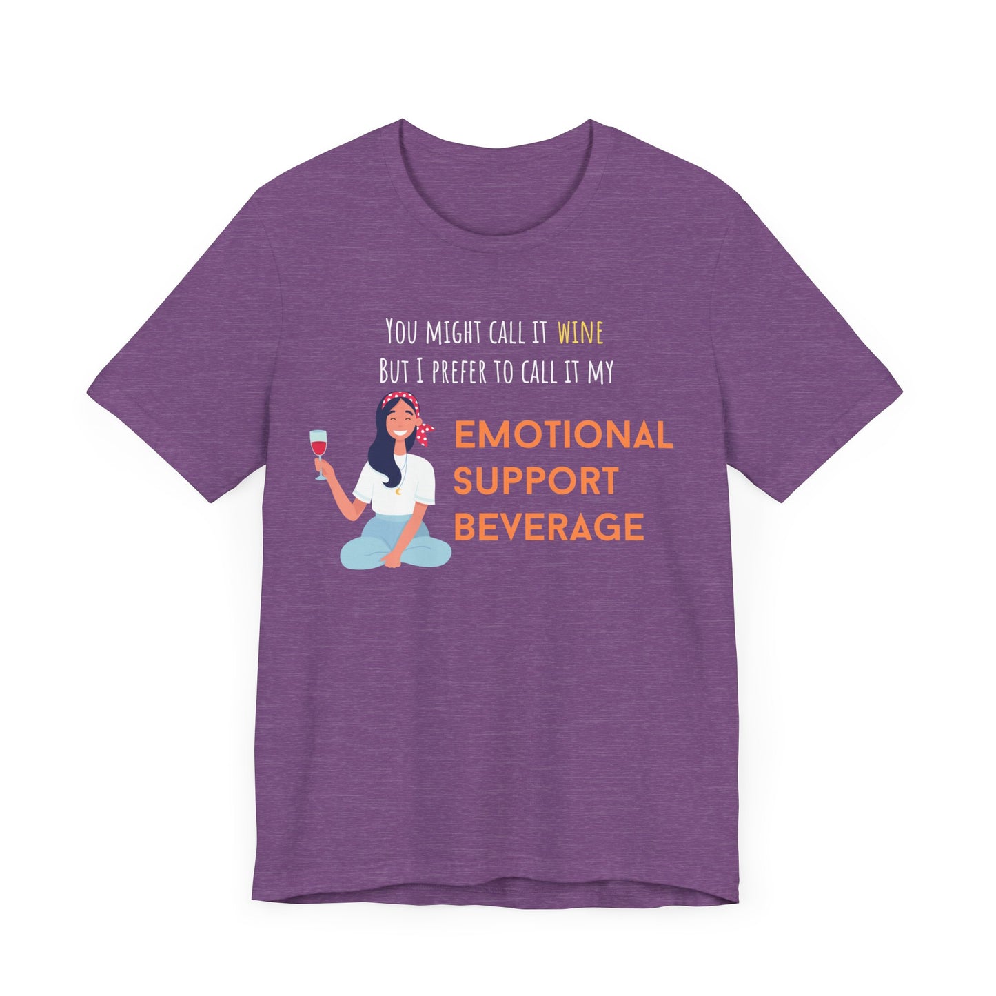You Might Call It Wine Shirt